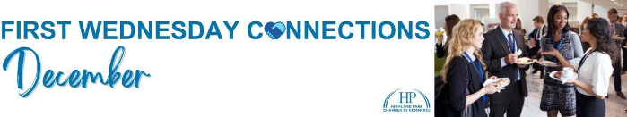 DECEMBER FIRST WEDNESDAY CONNECTIONS