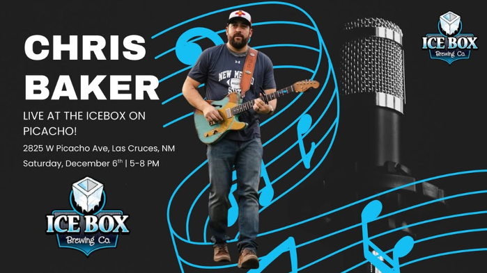 Chris Baker Live at the Icebox on Picacho!