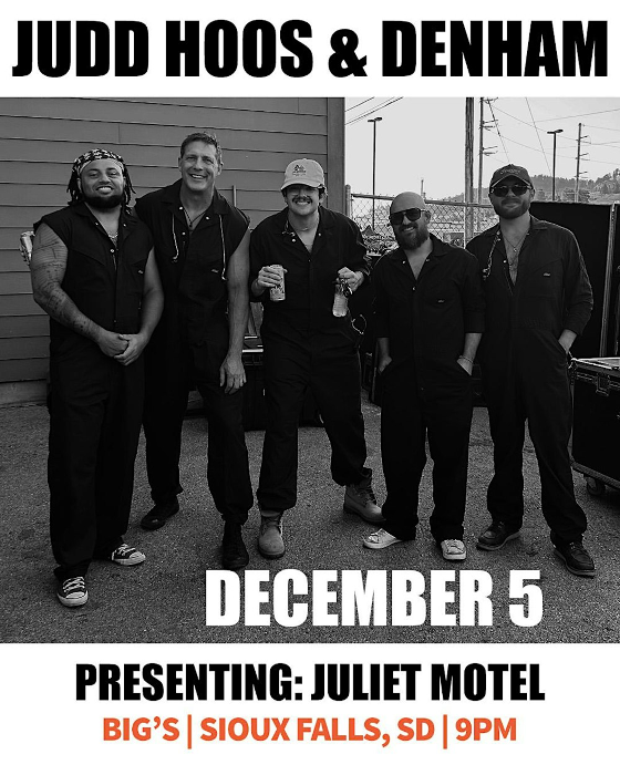 Judd Hoos and Denham  present Juliet Motel at Bigs Bar Live