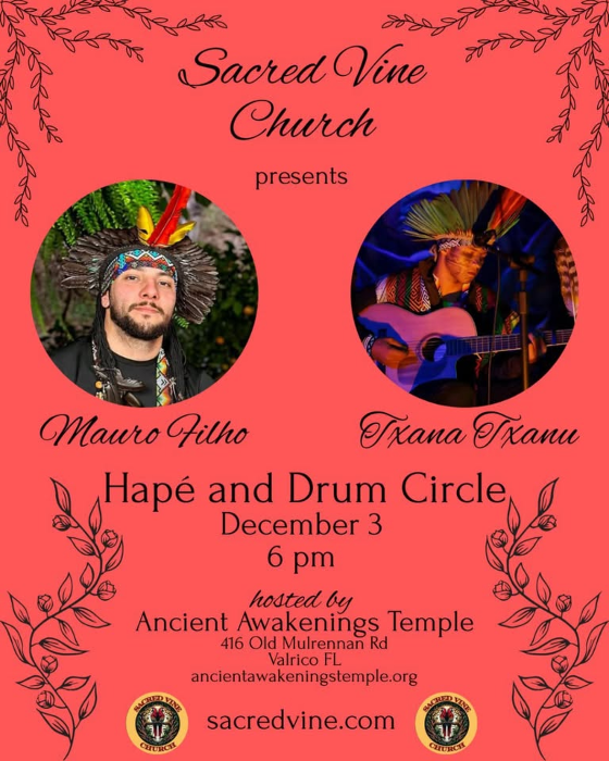 Hapé and Drum Circle with Mauro Filho and Txana Txanu
