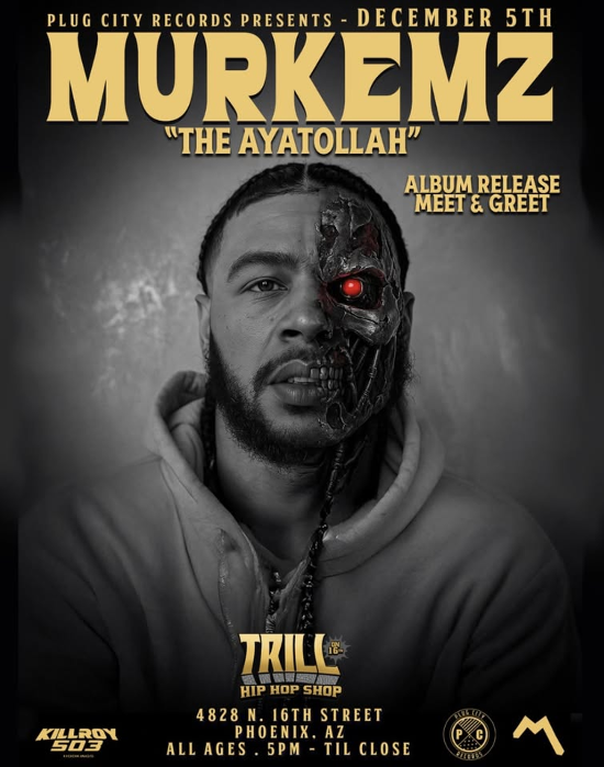 Murkemz ‘The Ayatollah' Album Release Party and Meet & Greet.