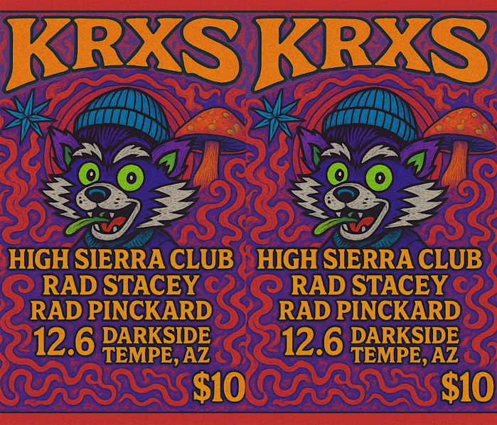 KRXS, High Sierra Club, Rad Stacey and Rad Pinckard LiVE @ Darkside