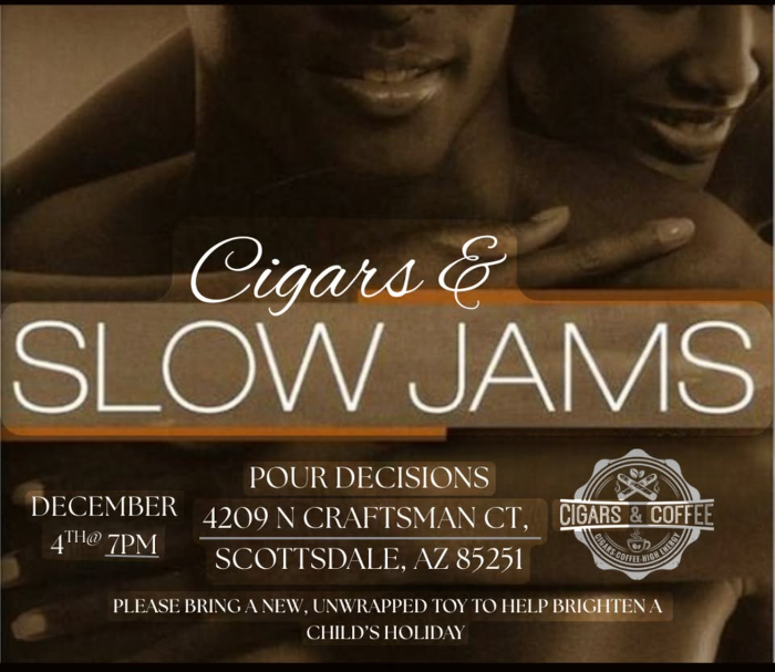 CIGARS & SLOW JAMS