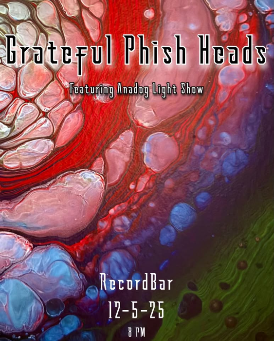 Grateful Phish Heads