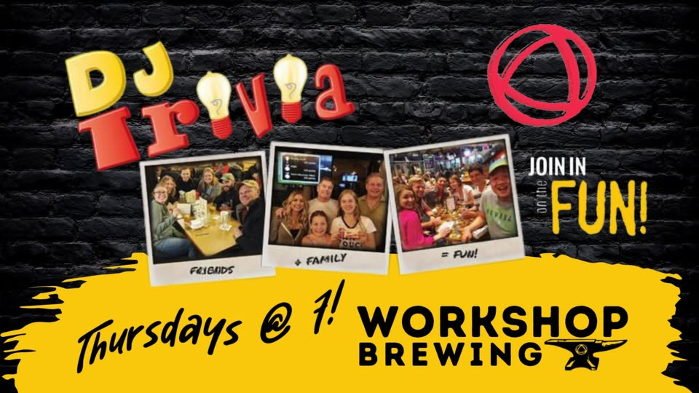 DJ Trivia // Workshop Brewing