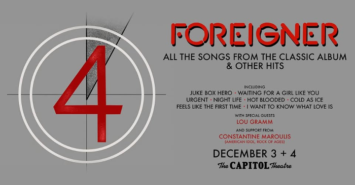 Foreigner 4 The Deluxe Tour with Lou Gramm - Support from Constantine Maroulis