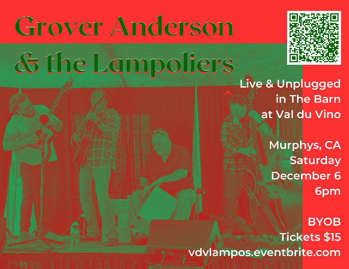Grover Anderson & the Lampoliers Acoustic in The Barn at Val du Vino