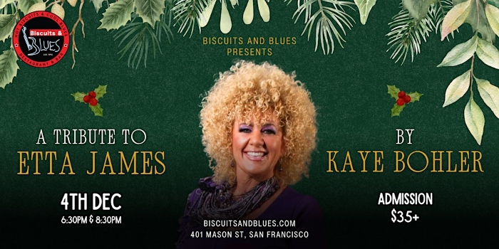 A Tribute to Etta James by Kaye Bohler