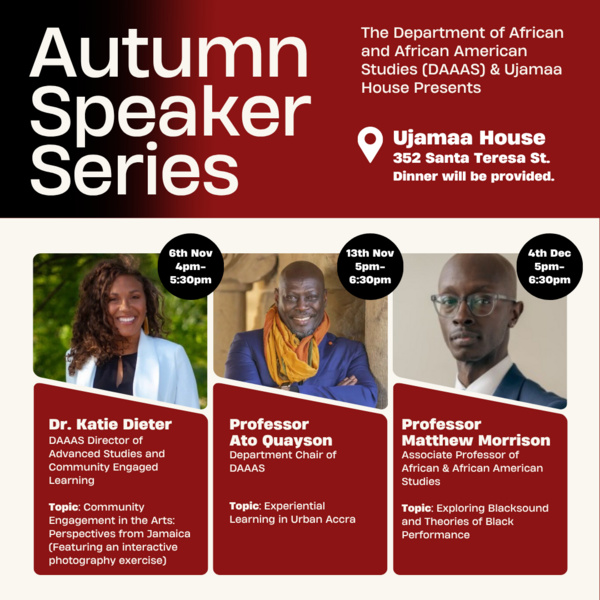 DAAAS Ujamaa Guest Speaker Series