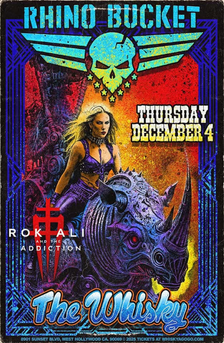 Rhino Bucket, Philthy Rych, Rok Ali and The Addiction, Made N America