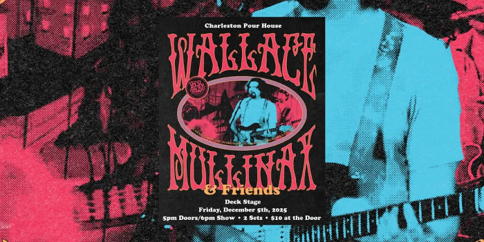 Wallace Mullinax & Friends at the Charleston Pour House (Deck)