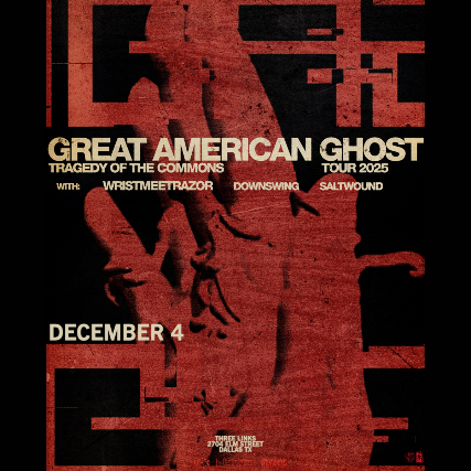 GREAT AMERICAN GHOST "Tragedy of the Commons" Tour