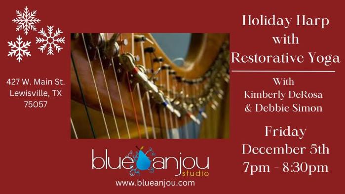 Holiday Harp with Restorative Yoga