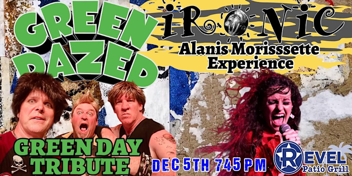 Green Day Tribute - Green Daze & Alanis Morissette Tribute - Ironic