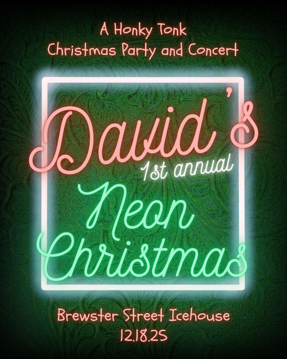 David's 1st Annual Neon Christmas - A Honky Tonk Christmas Party and Concert