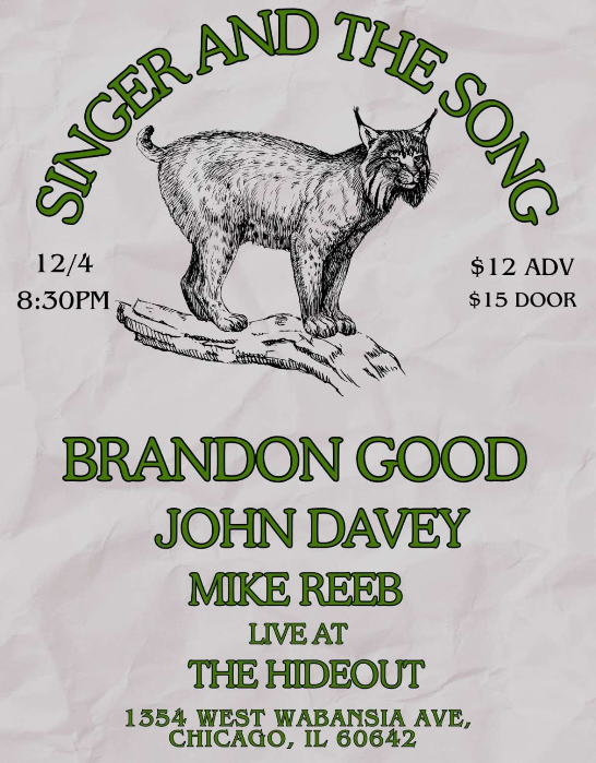 The Singer and the Song: Brandon Good, John Davey, Mike Reeb