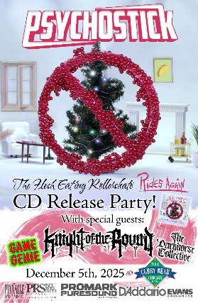 Psychostick CD Release Party w/ Knight Of The Round, Game Genie, The Darkhorse Collective