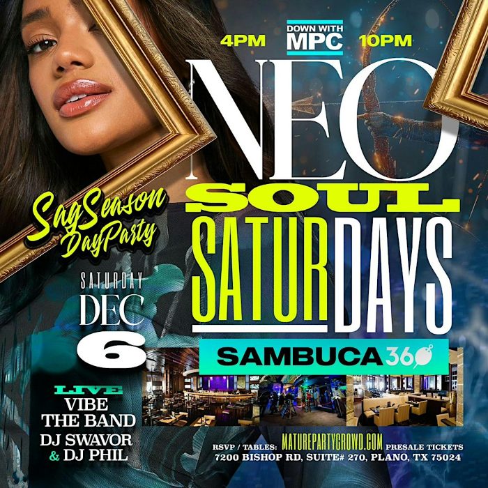 NEO SOUL "SATURDAYS" [SAG SEASON DAY PARTY