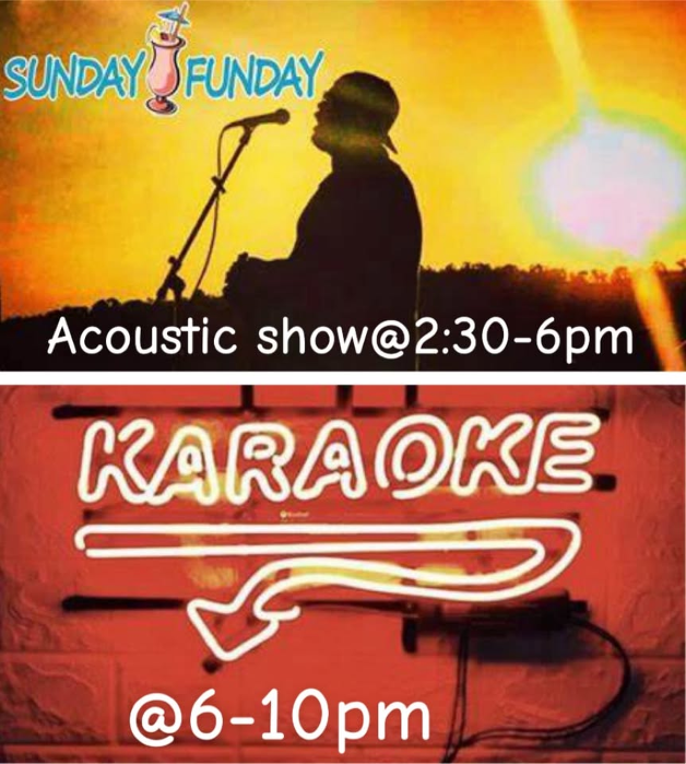 SUNDAY FUNDAY-LIVE ACOUSTIC SHOW FOLLOWED BY KARAOKE