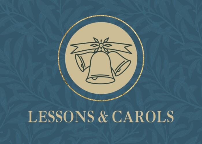 Lessons & Carols