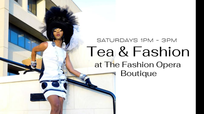 Tea & Fashion at The Fashion Opera Boutique