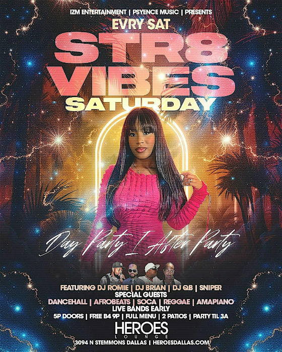 STR8 VIBES • Every Saturday | Afrobeats, Dancehall , Hip Hop, R&B, & More