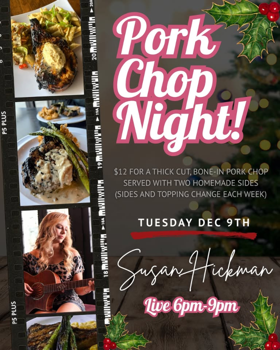 Pork Chop Night w/ Susan Hickman