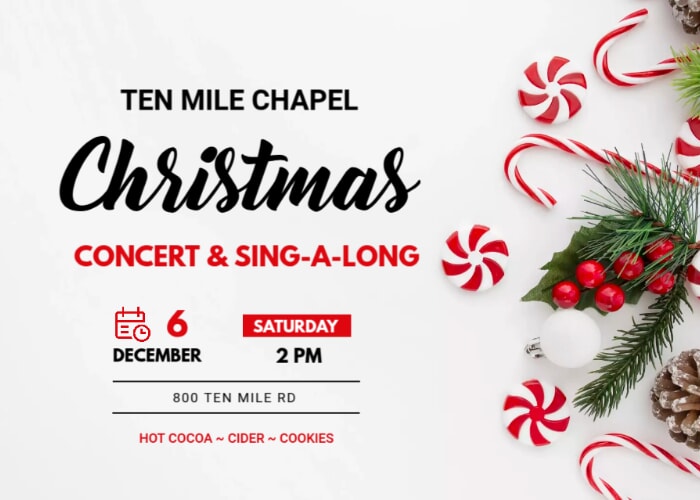Ten Mile Chapel Christmas Concert & Sing-a-long