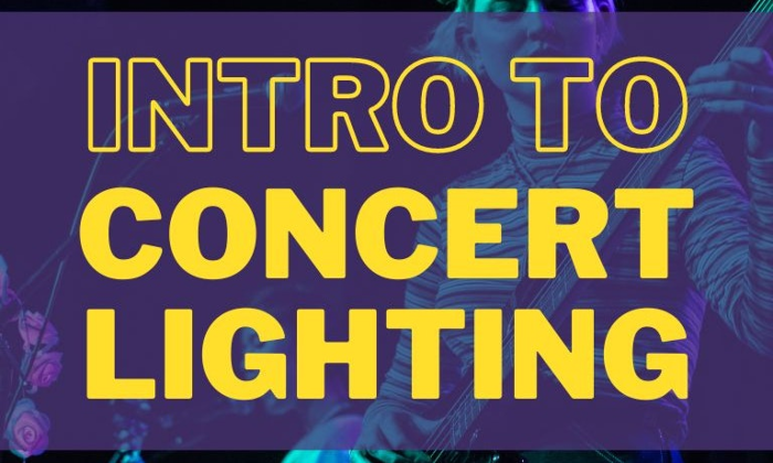 Intro to Concert Lighting (CL 101)