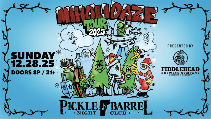 Mihalidaze presented by Fiddlehead
