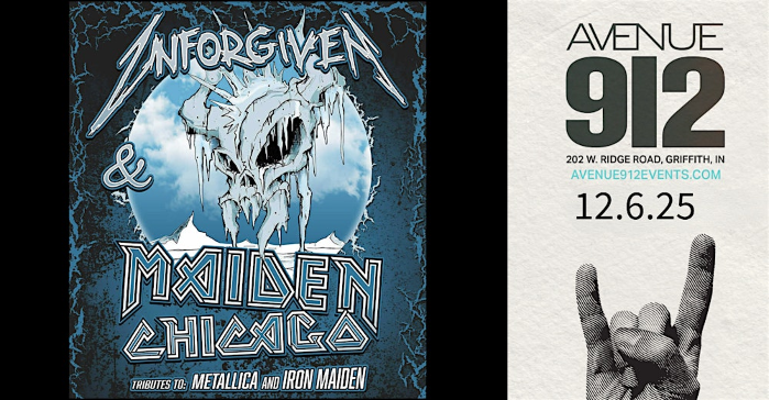 UNFORGIVEN- Metallica Tribute with Special Guest Maiden Chicago