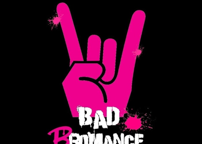 BAD BROMANCE
