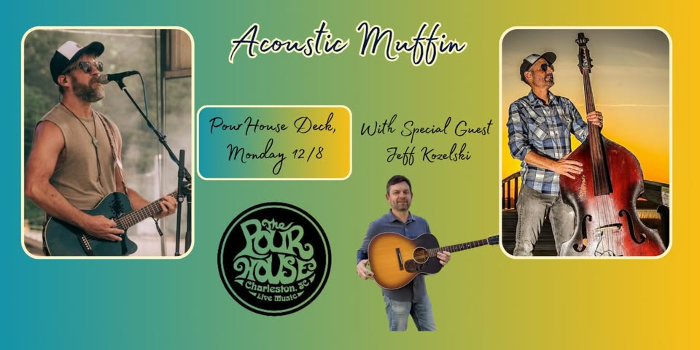 Acoustic Muffin at Charleston Pour House (Deck)