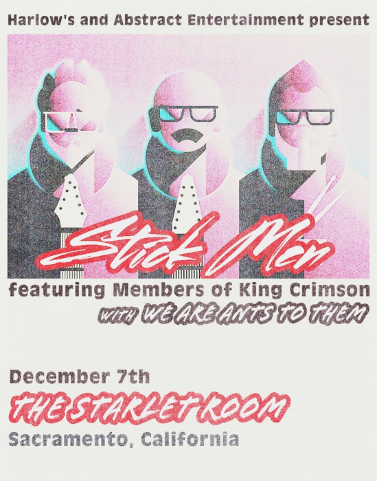 Stick Men (ft. Members of King Crimson) with We Are Ants To Them at The Starlet Room