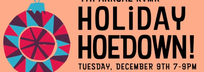 KVMR presents The 4th Annual Holiday Hoedown