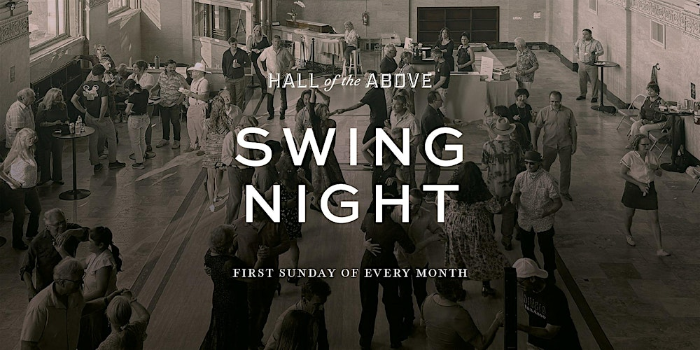 SUNDAY SWING NIGHT at Hall of the Above