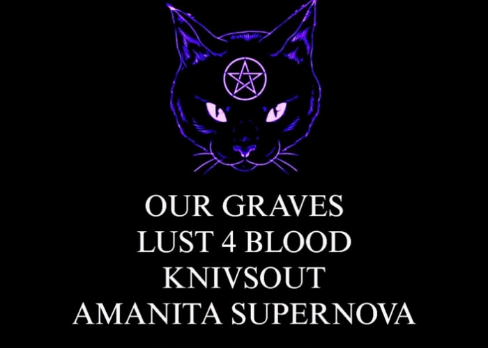 Heavy Music: Our Graves - Lust 4 Blood - Knivsout - Amanita Supernova