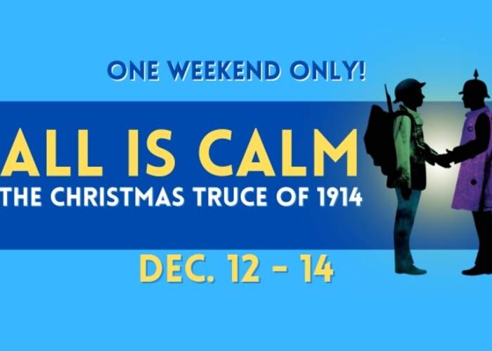 All Is Calm: The Christmas Truce of 1914 at Spreckels