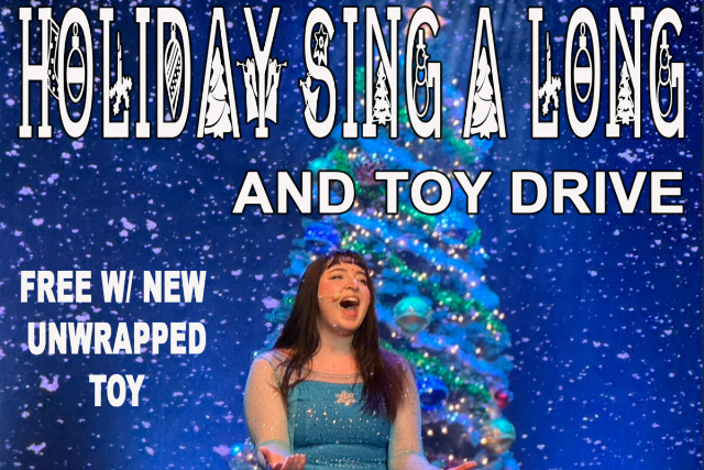 13th Annual Holiday Sing a Long and Toy Drive