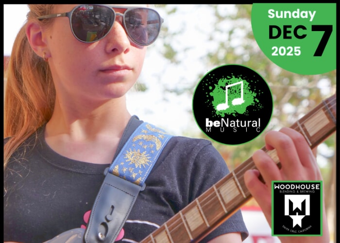 Be Natural Performs at Woodhouse Santa Cruz