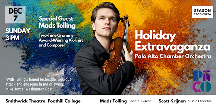 Palo Alto Chamber Orchestra (PACO) Holiday Extravaganza 2025