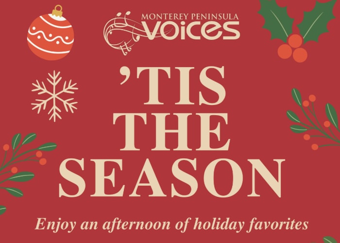 ‘Tis the Season with Monterey Peninsula Voices