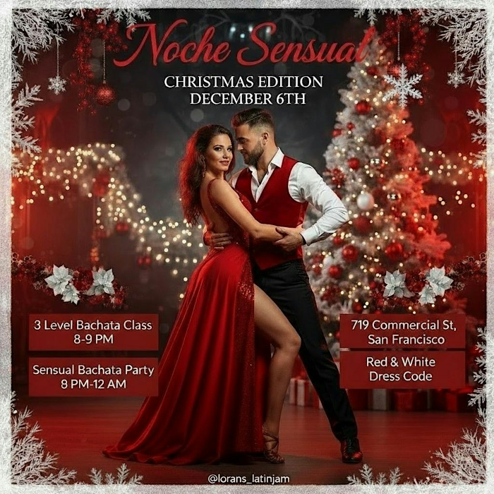 Saturday Noche Sensual | Bachata class and Party |Bachata Social in Sf