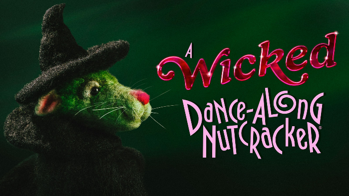 Dance-AlongNutcracker® 2025: A WickedDance-AlongNutcracker