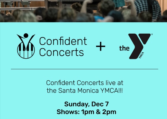 Confident Concerts at the Santa Monica YMCA