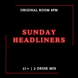 Sunday Headliners