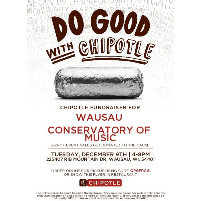Chipotle Fundraiser for the Wausau Conservatory of Music