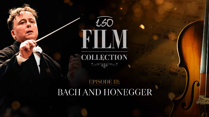 LSO Film Collection: Bach and Honegger
