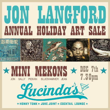 Jon Langford Holiday Art Sale + Mini Mekons Show