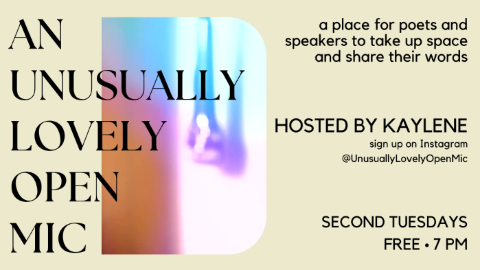 An Unusually Lovely Open Mic